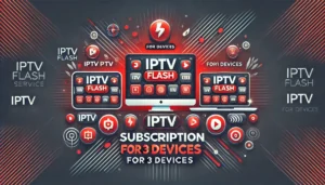 iptv subscription three devices